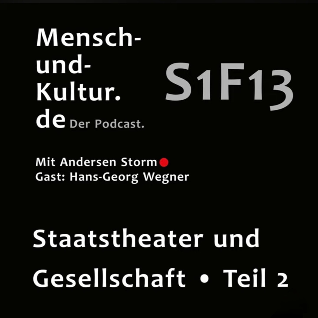 Podcastepisode S1F13, Mensch-und-Kultur.de - der Podcast
